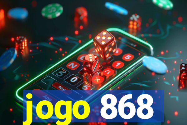 jogo 868